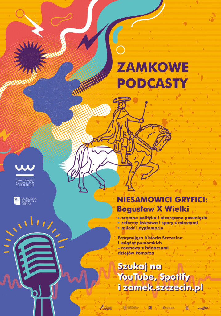 Kolorowa grafika z rysunkowym mikrofonem i wizerunkiem Bogusława X na koniu. Grafika promuje zamkowe podcasty.